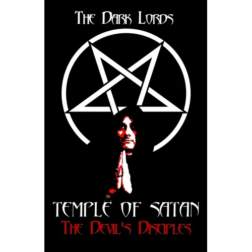 Temple of Satan: The Devil's Disciples - Paperback