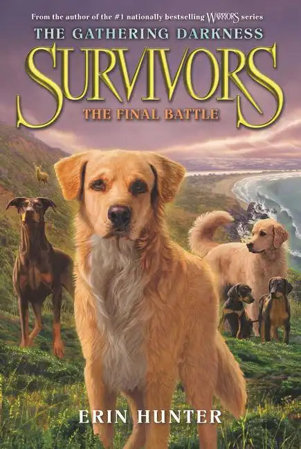 Survivors: The Gathering Darkness: The Final Battle - Paperback