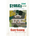Stories I Lived to Tell: An Appalachian Memoir - Hardcover