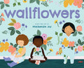 Wallflowers - Hardcover