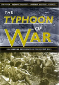 The Typhoon of War: Micronesian Experiences of the Pacific War - Hardcover