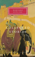 Collected Stories of Rudyard Kipling: Introduction by Robert Gottlieb - Hardcover