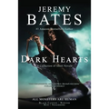 Dark Hearts: A collection of short novels - Paperback