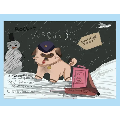 Rocket Around Switzerland - A Neurodiverse-friendly Visual Guide with Activities - Paperback