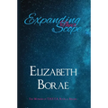 Expanding Their Scope: The Women of T.H.E.T.A. Book 1: Abigail - Hardcover