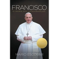 Francisco: El Primer Papa Latinoamericano = Francis = Francis - Paperback
