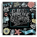 Chalk Art and Lettering 101: An Introduction to Chalkboard Lettering, Illustration, Design, and More - eBook - Hardcover