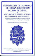 New Laws of the Mines of Spain, 1625 - Paperback