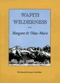 Wapiti Wilderness - Paperback