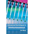 Advanced Techniques in Immunoassays - Hardcover