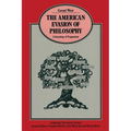 The American Evasion of Philosophy: A Genealogy of Pragmatism - Paperback