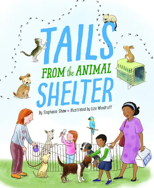 Tails from the Animal Shelter - Hardcover