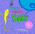 What Makes a Baby - Hardcover