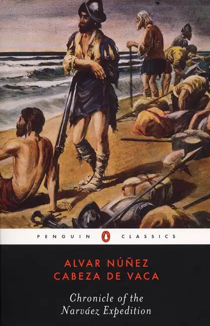 Chronicle of the Narvaez Expedition - Paperback