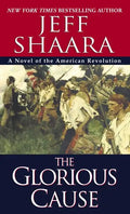 The Glorious Cause - Paperback