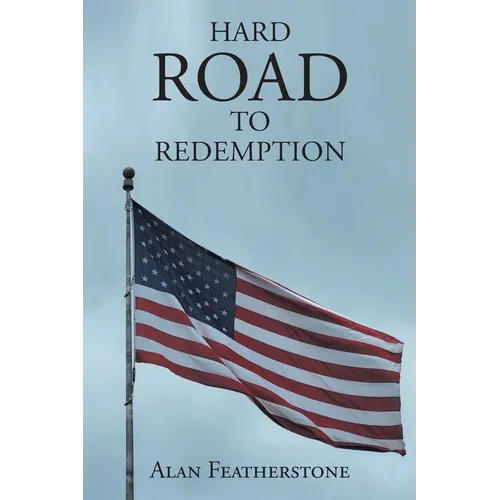 Hard Road to Redemption - Paperback