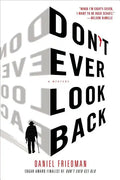 Don't Ever Look Back: A Mystery - Paperback