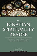 An Ignatian Spirituality Reader - Paperback