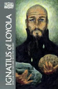 Ignatius of Loyola: Spiritual Exercises and Selected Works - Paperback
