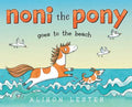 Noni the Pony Goes to the Beach - Hardcover