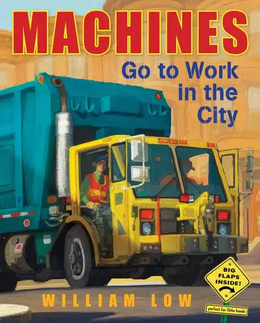 Machines Go to Work in the City - Hardcover