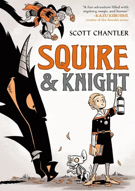 Squire & Knight - Hardcover