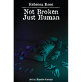 Not Broken Just Human - Paperback