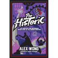 Prehistoric: The Audacious and Improbable Origin Story of the Toronto Raptors - Paperback