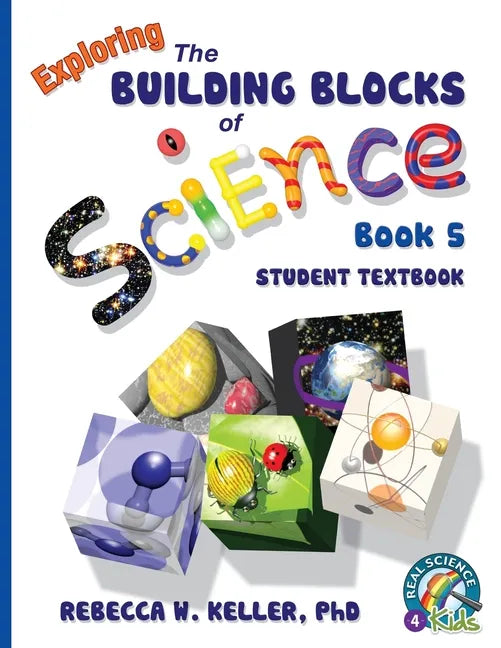Exploring the Building Blocks of Science Book 5 Student Textbook - Paperback