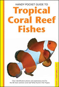 Tropical Coral Reef Fishes - Paperback