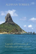 Legends of Fernando of Noronha and other stories - Paperback