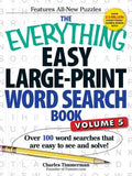 The Everything Easy Large-Print Word Search Book, Volume 5: Over 100 Word Searches That Are Easy to See and Solve! - Paperback