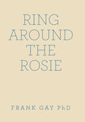 Ring Around the Rosie - Hardcover