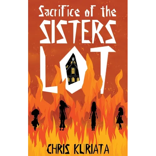 Sacrifice of the Sisters Lot - Paperback