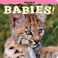 Idaho Babies! - Hardcover