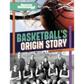 Basketball's Origin Story - Hardcover