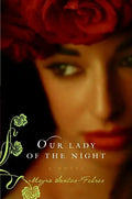Our Lady of the Night - Paperback