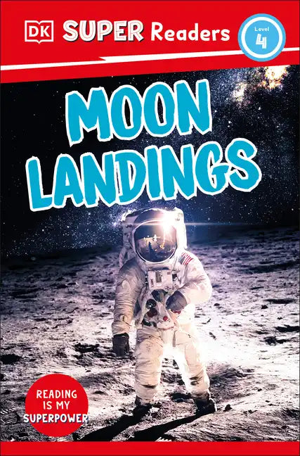 DK Super Readers Level 4 Moon Landings - Hardcover