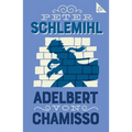 Peter Schlemihl: Annotated Edition with an Introduction by Leopold Von Loewenstein-Wertheim - Paperback