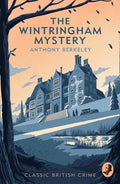 The Wintringham Mystery: Cicely Disappears - Paperback