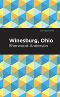 Winesburg, Ohio - Paperback