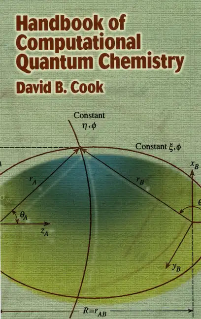 Handbook of Computational Quantum Chemistry - Paperback