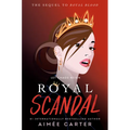 Royal Scandal - Hardcover
