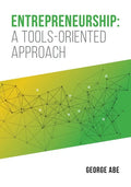 Entrepreneurship: A Tools-oriented Approach - Paperback