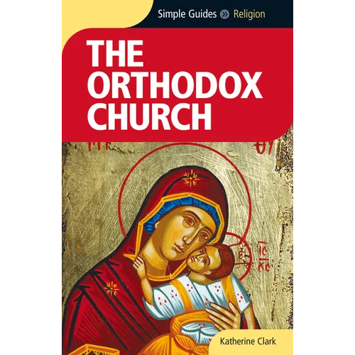 Orthodox Church - Simple Guides - Paperback