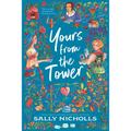 Yours from the Tower - Hardcover