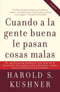 Cuando a la Gente Buena Le Pasan Cosas Malas / When Bad Things Happen to Good People - Paperback