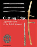 Cutting Edge: Japanese Swords in the British Museum - Hardcover