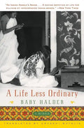 A Life Less Ordinary: A Memoir - Paperback