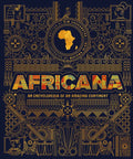 Africana: An Encyclopedia of an Amazing Continent - Hardcover